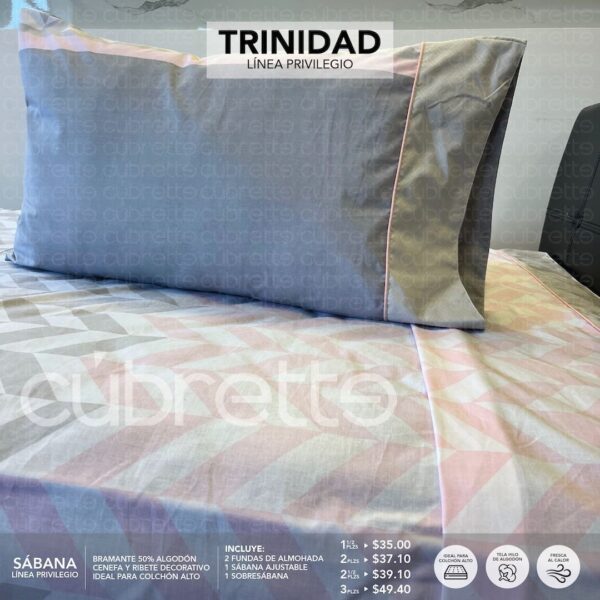 Sábanas Privilegio Trinidad