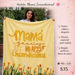 Cobija Mamá Incondiconal