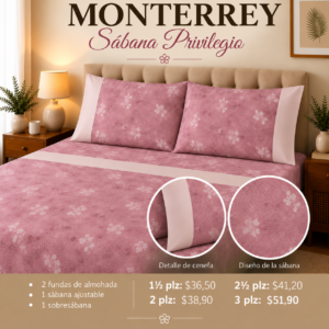 Sábanas Privilegio Monterrey
